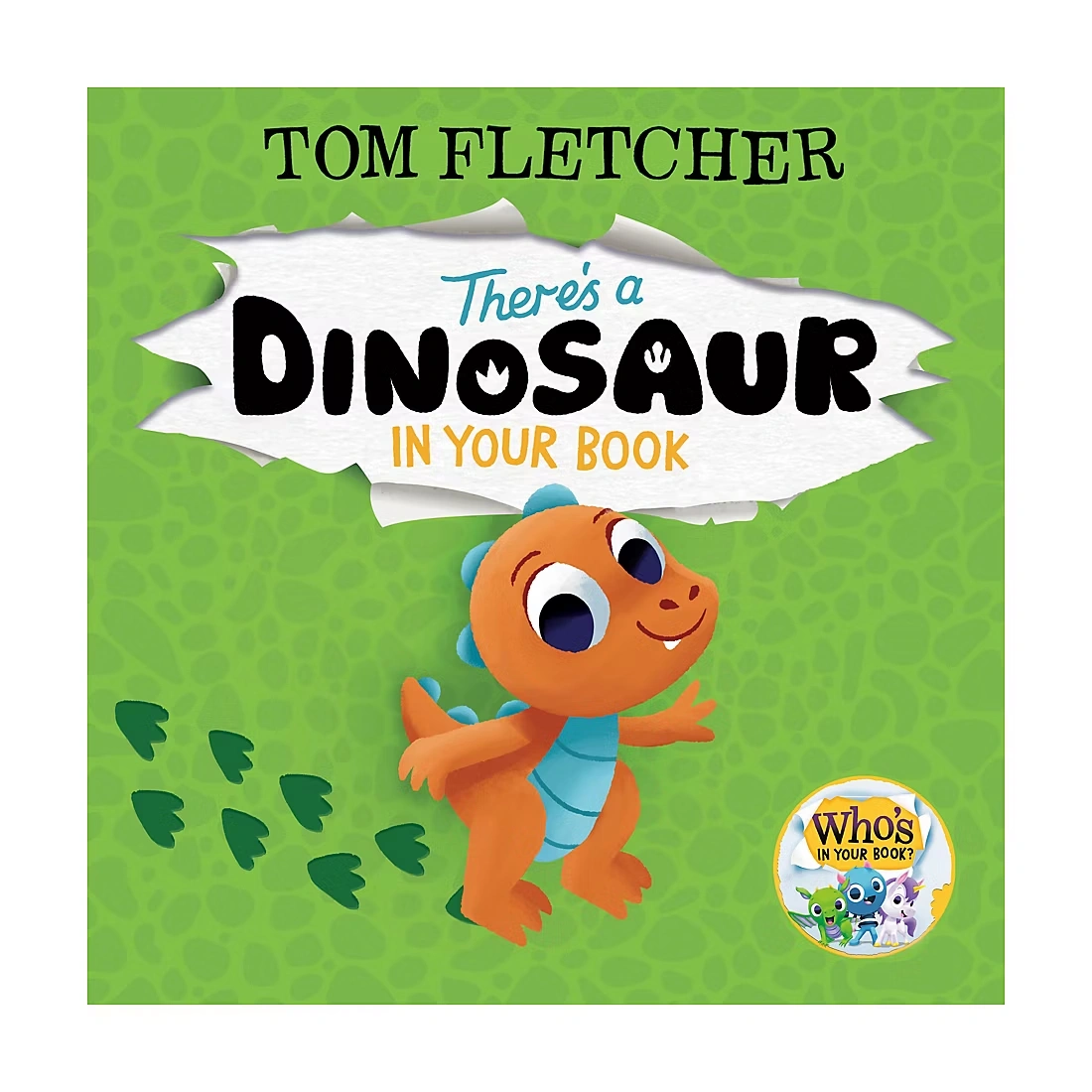 There's a Dinosaur in Your Book